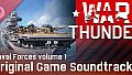 War Thunder: Naval Forces, Vol.1 (Original Game Soundtrack)