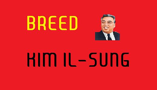 Breed Kim Il-Sung