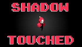 Shadow Touched