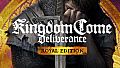Kingdom Come: Deliverance Royal Edition