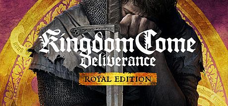 Kingdom Come: Deliverance Royal Edition
