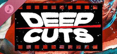 Deep Cuts OST - Deep Cuts DLC