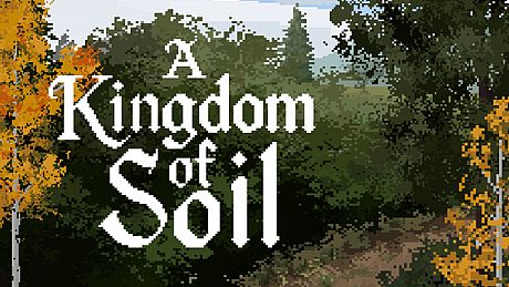 A Kingdom of Soil Game