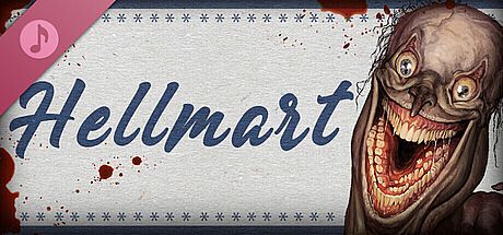 HELLMART Soundtrack