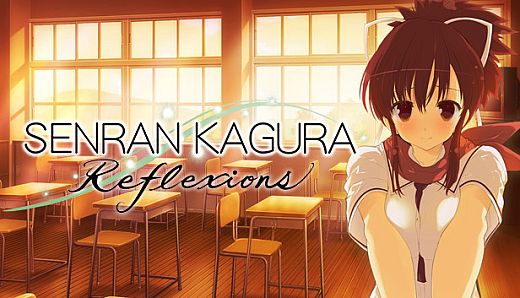 SENRAN KAGURA Reflexions