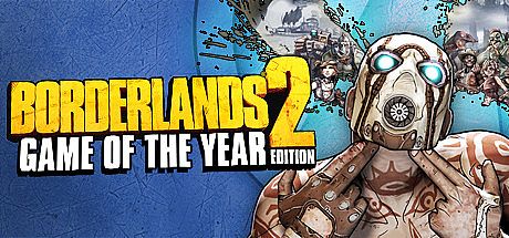 Borderlands 2 Game of the Year Edition