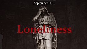 September Fall - Loneliness