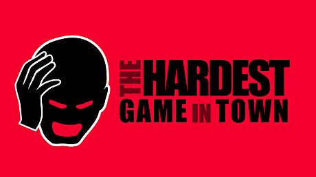 The Hardest Game in Town Game