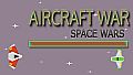 Aircraft War: Space Wars