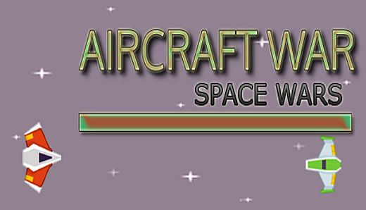 Aircraft War: Space Wars