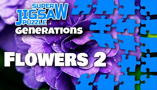 Super Jigsaw Puzzle: Generations - Flowers 2
