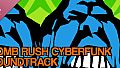 Bomb Rush Cyberfunk Soundtrack