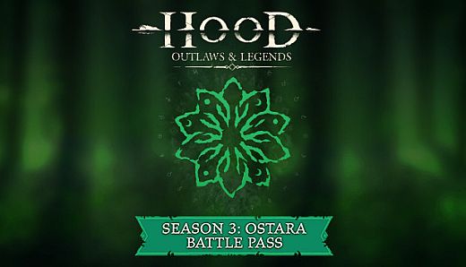 Hood: Outlaws & Legends - Season 3: Ostara - Battle Pass