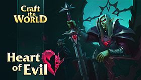 Craft The World - Heart of Evil