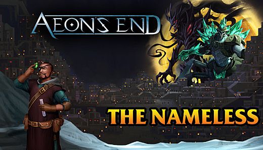 Aeon's End - The Nameless