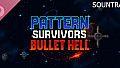 Pattern Survivors: Bullet Hell Soundtrack