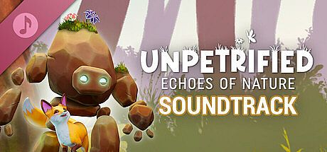 Unpetrified: Echoes of Nature - Soundtrack DLC
