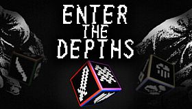 Enter the Depths