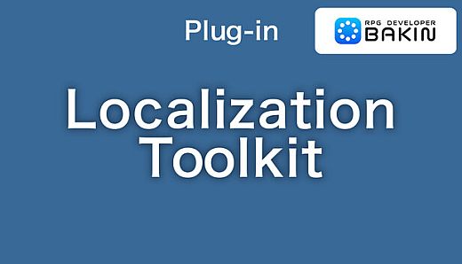 RPG Developer Bakin Localization Toolkit