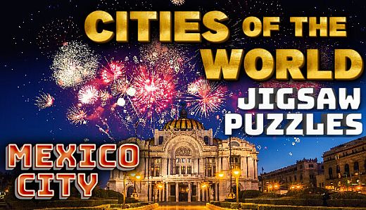 Cities of the World Jigsaw Puzzles - Mexico City