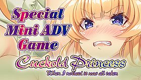 Cuckold Princess-When I noticed it was all taken-  -  Special Mini ADV Game -