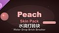 Water Drop Brick Breaker - Peach Skin Pack