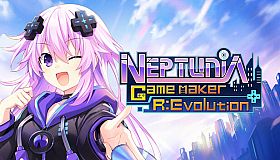 Neptunia Game Maker R:Evolution