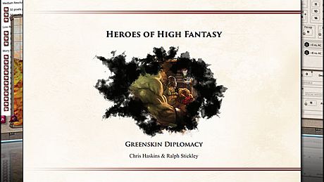 Fantasy Grounds - 5E: Heroes of High Fantasy: Greenskin Diplomacy DLC
