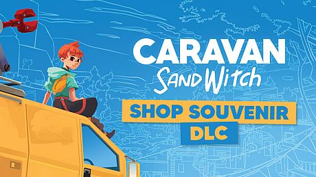 Caravan SandWitch - Souvenir Shop DLC