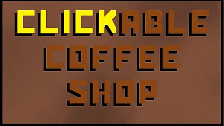 Clickable Coffee Shop Game