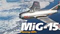 DCS: MiG-15 Flaming Cliffs