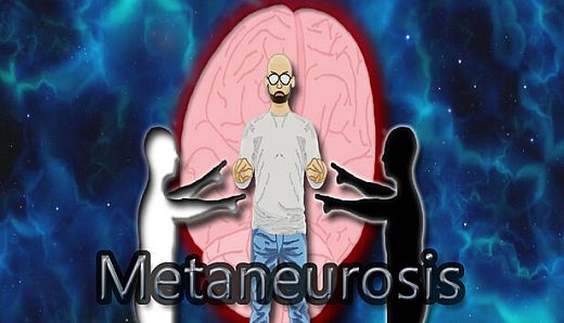 Metaneurosis