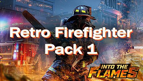 Into The Flames - Retro Fire Gear 1 DLC