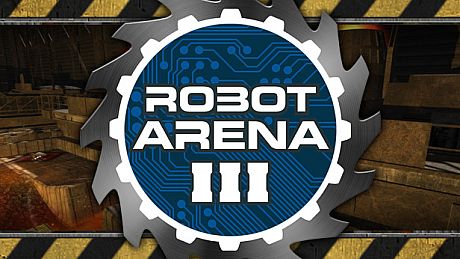 Robot Arena III Game