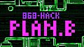 868-HACK - PLAN.B
