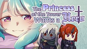 The Princess of the Tower Wants a Hero