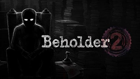 Beholder 2 Game