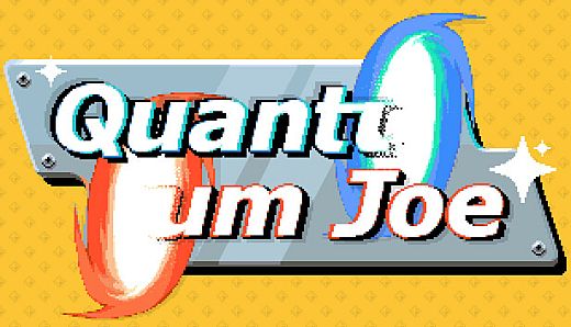 Quantum Joe