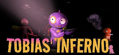 Tobias' Inferno