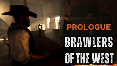 Brawlers of the West: Prologue Game