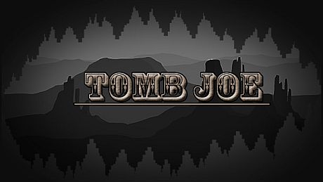Tomb Joe Game