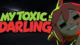 My Toxic Darling
