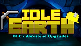 Awesome Upgrades for Idle Earth