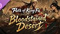 Path of Kung Fu: Bloodstained Desert