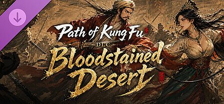 Path of Kung Fu: Bloodstained Desert