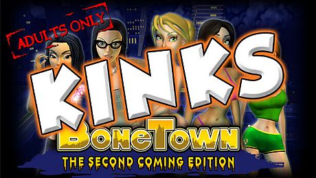 BoneTown: The Second Coming Edition - Kinks DLC