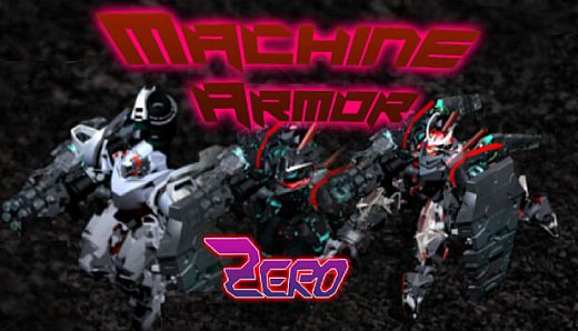 Machine Armor Zero - Mecha Unit 1