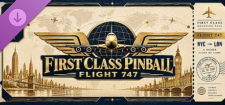 FIRST CLASS PINBALL FLIGHT 747