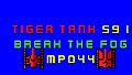 Tiger Tank 59 Ⅰ Break The Fog MP044