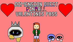 Dimension Quest Pinball Event Pass - Lovely Valentines